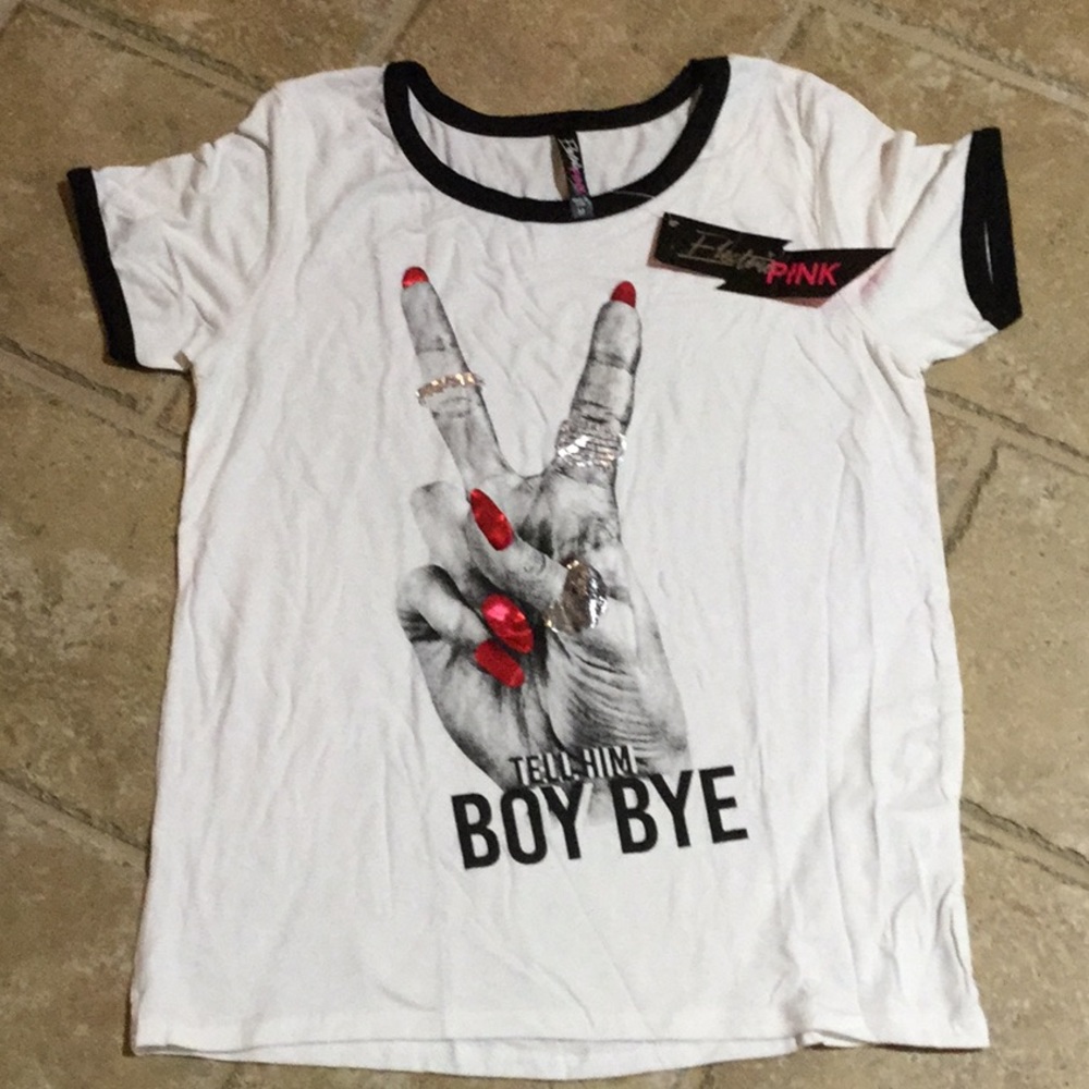 Tell Him Boy Bye T-Shirt